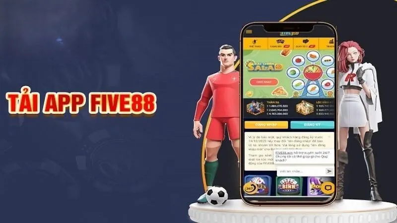 Tải app Five88 về điện thoại IOS thành công dành cho cược thủ